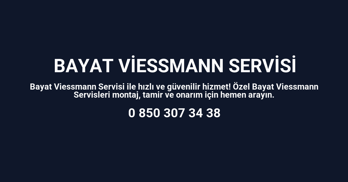 Bayat Viessmann Servisi